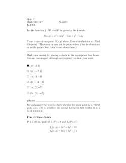 Quiz 10 Math 2850-007 Fall 2014 Let the function f : R 2