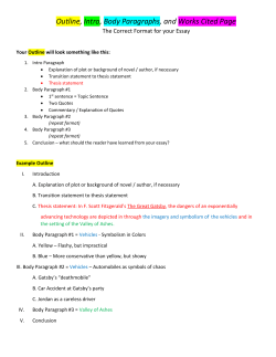 Outline, Intro, Body Paragraphs, and Works Cited Page