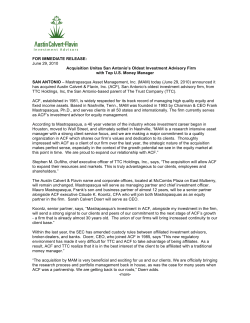 June 29, 2010 Acquisition Unites San Antonio`s Oldest Investment