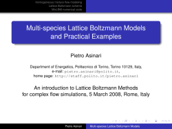 Multi-species Lattice Boltzmann Models and Practical Examples