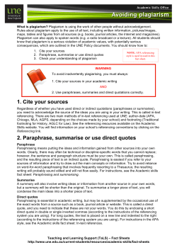 1. Cite your sources 2. Paraphrase, summarise or use direct quotes