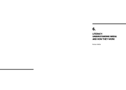 literacy: uNderStaNdiNg media aNd hoW they Work