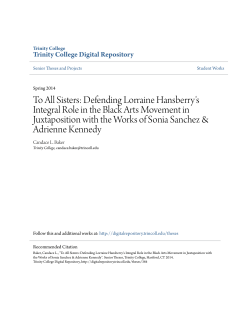 Defending Lorraine Hansberry`s Integral Role in the Black Arts