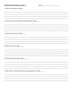 Comprehension Questions chapter 1: Name: 1. Who is Percy