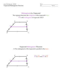 Midsegment of a Trapezoid Trapezoid Midsegment