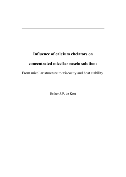 Influence of calcium chelators on concentrated micellar casein