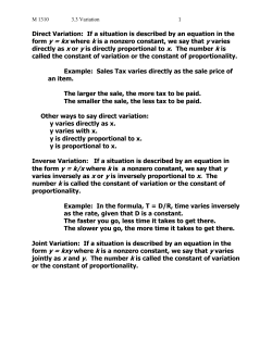 Direct Variation: If a situation is described by an equation in the form