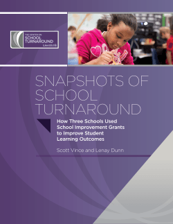 Snapshots of School Turnaround: How Three Schools Used School