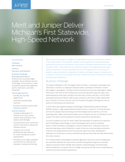 Merit and Juniper Deliver Michigan`s First Statewide