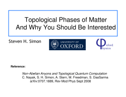 Topological Phases of Matter And Why You Should Be Interested