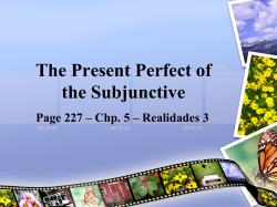 The Present Perfect of the Subjunctive
