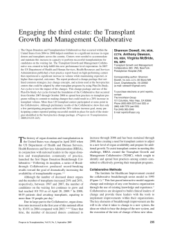 Engaging the third estate: the Transplant Growth and