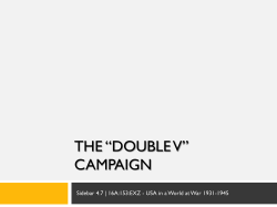 THE &ldquo;DOUBLE V&rdquo; CAMPAIGN