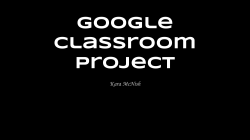 Google Classroom Project