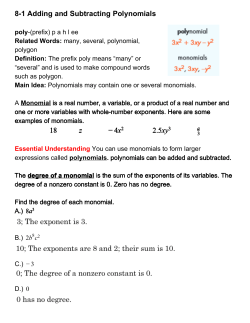 81 Adding and Subtracting Polynomials 81 z x &minus; 4 2 .5xy 2