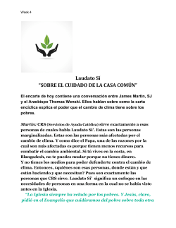 Laudato S&iacute; &ldquo;SOBRE EL CUIDADO DE LA CASA COM&Uacute;N&rdquo;