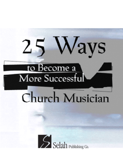 25 Ways to Become a Better Church Musician