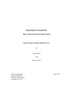 Organising the Unorganised: `Race`, Poor Work and Trade Unions