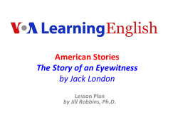 American Stories The Story of an Eyewitness by Jack London