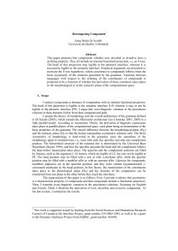 Decomposing Compounds* Anna Maria Di Sciullo Universit&eacute; du