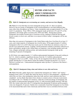 MYTHS AND FACTS ABOUT IMMIGRANTS AND IMMIGRATION