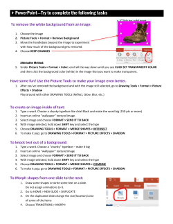 PowerPoint ̶ Try to complete the following tasks