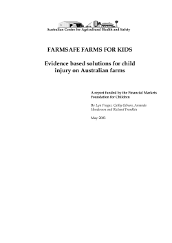 Farmsafe farms for kids: evidence based solutions for child injury on