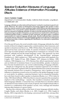 Speaker Evaluation Measures of Language Attitudes: Evidence of