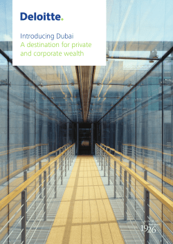 Introducing Dubai A destination for private and corporate wealth