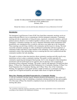 GUIDE TO ORGANIZING AN IMMIGRATION COMMUNITY MEETING