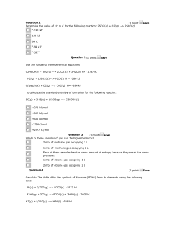 Question 1 (1 point) Save Determine the value of H&deg; in kJ for the