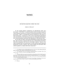 REVISITING BARTER UNDER THE CISG Andrew J. Horowitz* As
