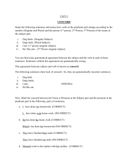 UNIT-2 CONCORD Study the following sentences and notice how