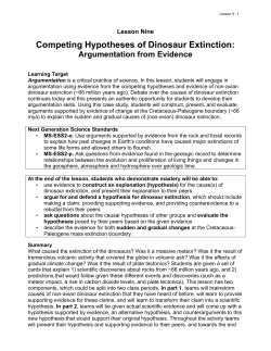 Competing Hypotheses for Dinosaur Extinction