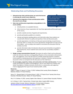 Moderating Chats and Facilitating Discussions