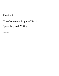 The Consumer Logic of Taxing, Spending and