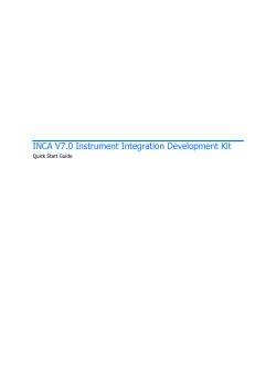 INCA V7.0 Instrument Integration Development Kit Quick