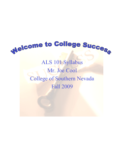 ALS 101 Syllabus Mr. Joe Cool College of Southern