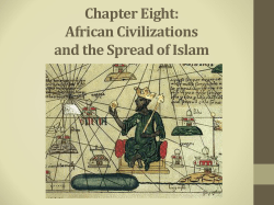 Chapter Eight: African Civilizations and the Spread of Islam