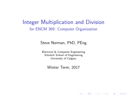 Integer Multiplication and Division