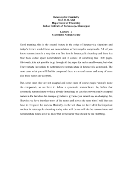 Heterocyclic Chemistry Prof. D. R. Mal Department of Chemistry