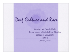 Deaf Culture And Race - Gallaudet University