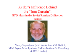 Keller`s Influence Behind the &ldquo;Iron Curtain&rdquo;