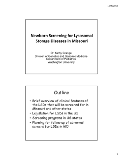 Lysosomal Storage Disorders: The Missouri Experience