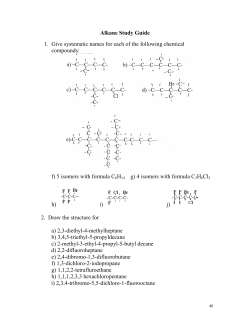 Alkane Study Guide 1. Give systematic names for each of the