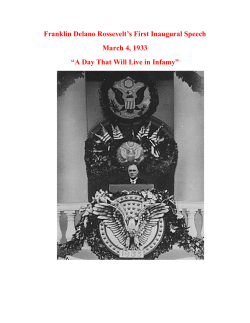 Franklin Delano Rossevelt`s First Inaugural Speech March 4, 1933