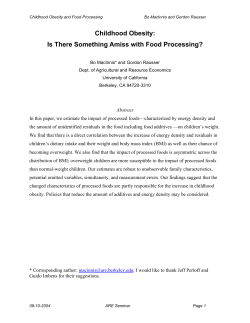 Childhood Obesity: Is There Something Amiss with Food Processing?