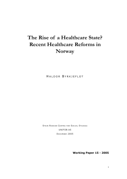 The Rise of a Healthcare State? Recent Healthcare