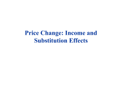 Price Change: Income and Price Change: Income and Substitution