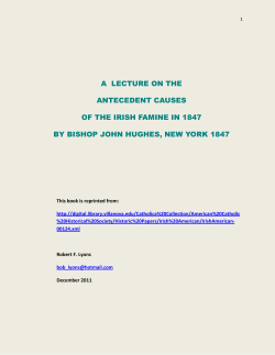 a lecture on the antecedent causes of the irish famine in 1847 by